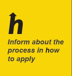Inform about the process in how to apply